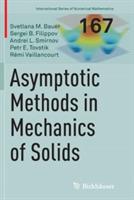 Asymptotic methods in mechanics of solids - Svetlana M. Bauer,Sergei B. Filippov,Andrei L. Smirnov - cover