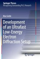 Development of an Ultrafast Low-Energy Electron Diffraction Setup