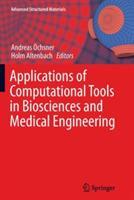 Applications of Computational Tools in Biosciences and Medical Engineering - cover