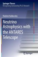 Neutrino Astrophysics with the ANTARES Telescope