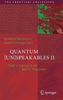 Quantum [Un]Speakables II: Half a Century of Bell's Theorem - cover