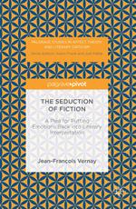 The Seduction of Fiction
