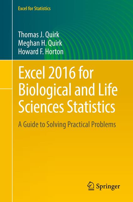 Excel 2016 for Biological and Life Sciences Statistics