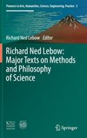 Richard Ned Lebow: Major Texts on Methods and Philosophy of Science - cover