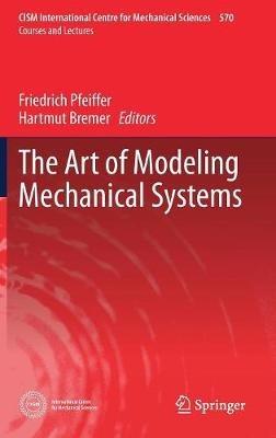 The Art of Modeling Mechanical Systems - cover