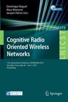 Cognitive Radio Oriented Wireless Networks: 11th International Conference, CROWNCOM 2016, Grenoble, France, May 30 - June 1, 2016, Proceedings - cover
