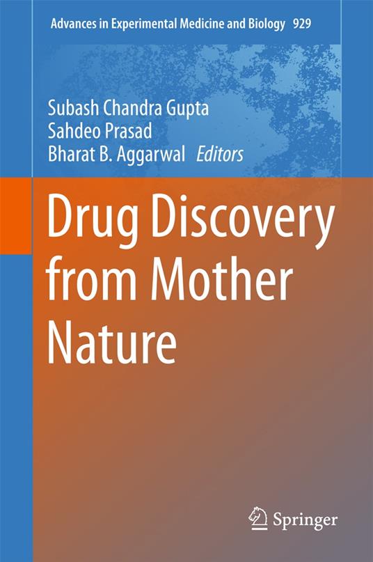 Drug Discovery from Mother Nature