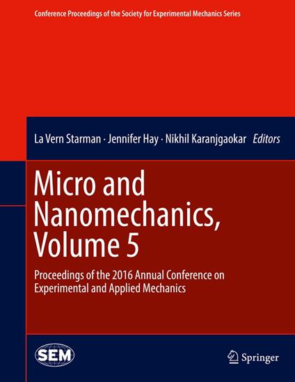 Micro and Nanomechanics, Volume 5