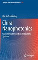 Chiral Nanophotonics: Chiral Optical Properties of Plasmonic Systems