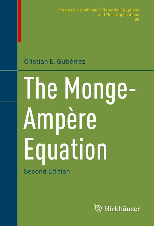 The Monge-Ampère Equation