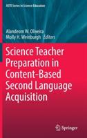 Science Teacher Preparation in Content-Based Second Language Acquisition - cover