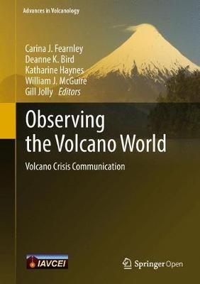Observing the Volcano World: Volcano Crisis Communication - cover
