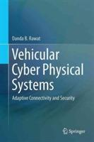 Vehicular Cyber Physical Systems: Adaptive Connectivity and Security