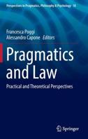 Pragmatics and Law: Practical and Theoretical Perspectives - cover