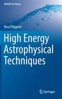 High Energy Astrophysical Techniques