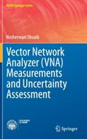 Vector Network Analyzer (VNA) Measurements and Uncertainty Assessment - Nosherwan Shoaib - cover