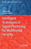 Intelligent Techniques in Signal Processing for Multimedia Security - cover