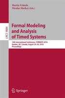 Formal Modeling and Analysis of Timed Systems: 14th International Conference, FORMATS 2016, Quebec, QC, Canada, August 24-26, 2016, Proceedings - cover