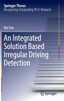 An Integrated Solution Based Irregular Driving Detection - Rui Sun - cover