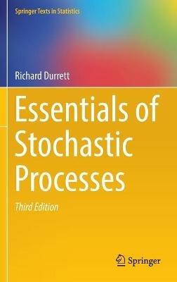 Essentials of Stochastic Processes - Richard Durrett - cover