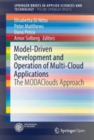 Model-Driven Development and Operation of Multi-Cloud Applications: The MODAClouds Approach - cover