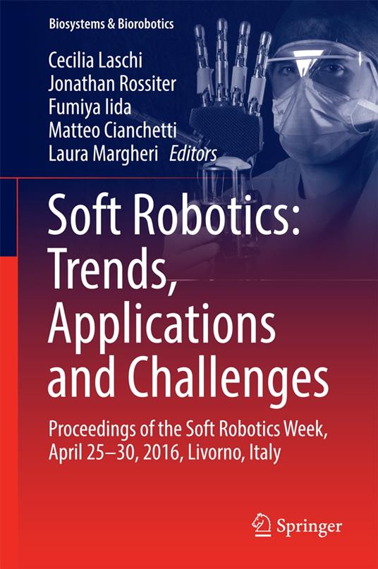 Soft Robotics: Trends, Applications and Challenges
