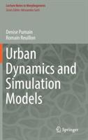 Urban Dynamics and Simulation Models - Denise Pumain,Romain Reuillon - cover