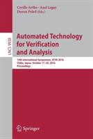 Automated Technology for Verification and Analysis: 14th International Symposium, ATVA 2016, Chiba, Japan, October 17-20, 2016, Proceedings