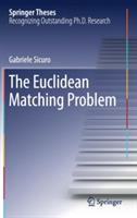 The Euclidean Matching Problem - Gabriele Sicuro - cover