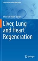 Liver, Lung and Heart Regeneration - cover