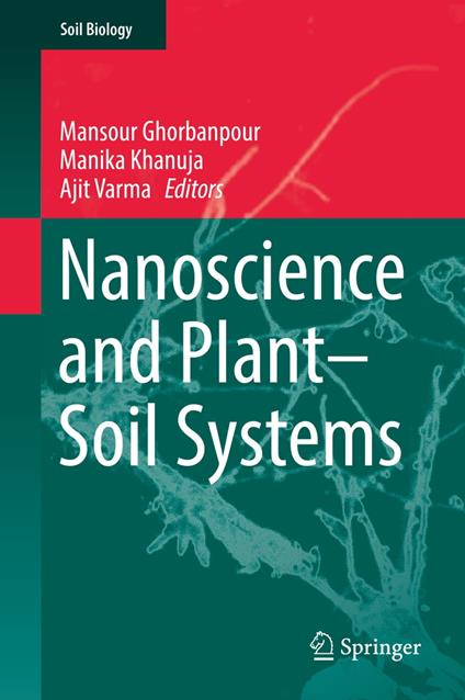 Nanoscience and Plant–Soil Systems
