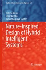 Nature-Inspired Design of Hybrid Intelligent Systems