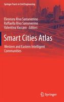 Smart Cities Atlas: Western and Eastern Intelligent Communities - cover