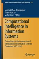 Computational Intelligence in Information Systems: Proceedings of the Computational Intelligence in Information Systems Conference (CIIS 2016) - cover