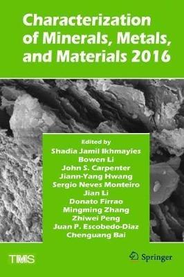 Characterization of Minerals, Metals, and Materials 2016 - cover