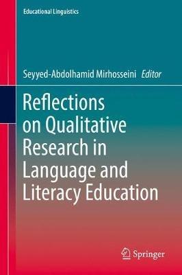 Reflections on Qualitative Research in Language and Literacy Education - cover