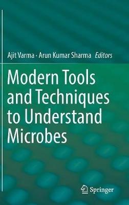 Modern Tools and Techniques to Understand Microbes - cover