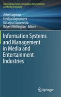 Information Systems and Management in Media and Entertainment Industries - cover