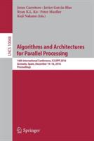 Algorithms and Architectures for Parallel Processing: 16th International Conference, ICA3PP 2016, Granada, Spain, December 14-16, 2016, Proceedings - cover