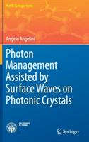 Photon Management Assisted by Surface Waves on Photonic Crystals