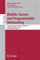 Mobile, Secure, and Programmable Networking: Second International Conference, MSPN 2016, Paris, France, June 1-3, 2016, Revised Selected Papers - cover
