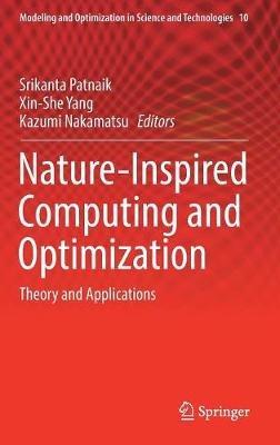 Nature-Inspired Computing and Optimization: Theory and Applications - cover