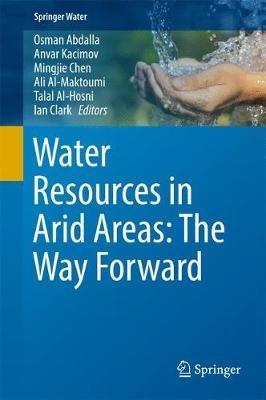 Water Resources in Arid Areas: The Way Forward - cover