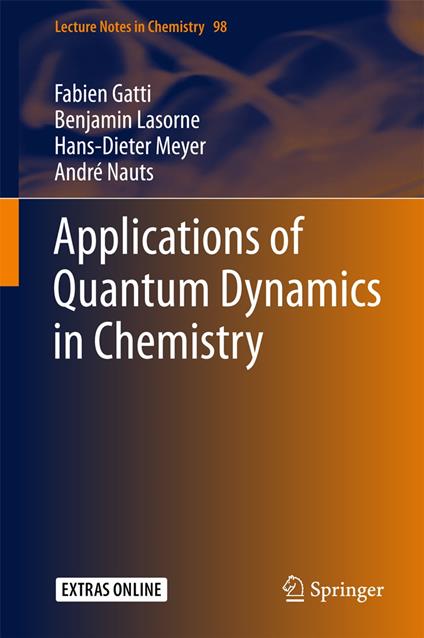 Applications of Quantum Dynamics in Chemistry