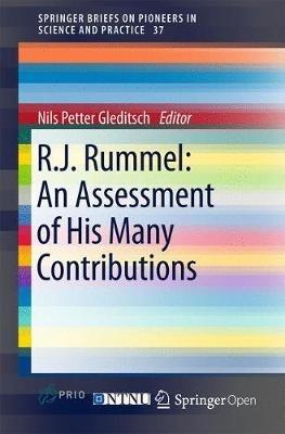 R.J. Rummel: An Assessment of His Many Contributions - cover