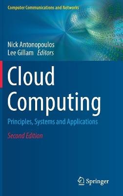 Cloud Computing: Principles, Systems and Applications - cover