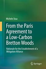 From the Paris Agreement to a Low-Carbon Bretton Woods
