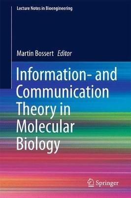 Information- and Communication Theory in Molecular Biology - cover