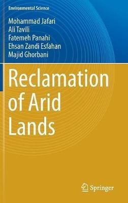 Reclamation of Arid Lands - Mohammad Jafari,Ali Tavili,Fatemeh Panahi - cover