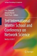 3rd International Winter School and Conference on Network Science: NetSci-X 2017